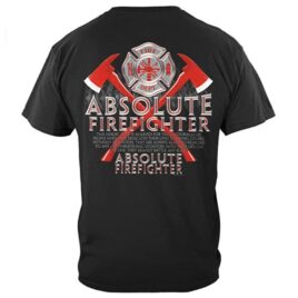 Absolute Firefighter T-Shirt